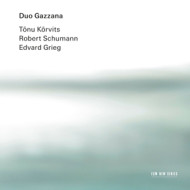 EDVARD GRIEG - ROBERT SCHUMANN - TUNU KURVITS