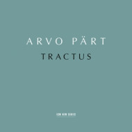 ARVO PART: TRACTUS