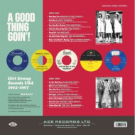 A GOOD THING GOIN'! GIRL GROUP SOUNDS USA 1962-1967