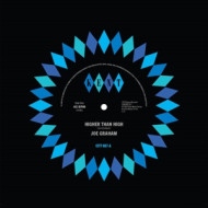 7-HIGHER THAN HIGH / IT'S GOT TO BE THE REAL THING FOR ME