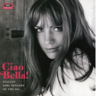 CIAO BELLA!