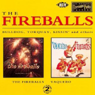 FIREBALLS/VAQUERO