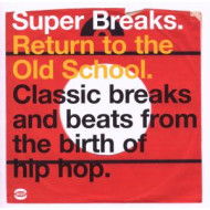 SUPER BREAKS RETURN TO THE OLD SCHOOL