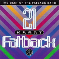 21 KARAT FATBACK-BEST OF