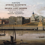 HAYDN: SEVEN LAST WORDS & STRING QUARTET