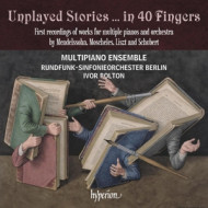 UNPLAYED STORIES ... IN 40 FINGERS