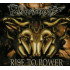 RISE TO POWER