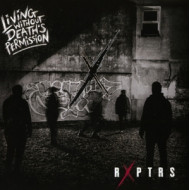 LIVING WITHOUT DEATH'S PERMISSION