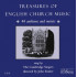 TREASURES OF ENGLISH CHURCH MUSIC