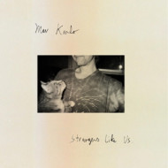 STRANGERS LIKE US