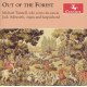 OUT OF THE FOREST<br/><h5>Megjelenés: 2012-10-15</h5>