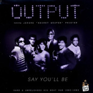 SAY YOU'LL BE