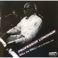 BALL THE WALL: LIVE AT TIPITINA'S 1978