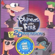 PHINEAS & PHERB ACROSS THE 1ST & 2ND DIMENSION