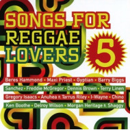 SONGS FOR REGGAE LOVERS 5