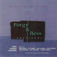 PORGY & BESS REDEFINED