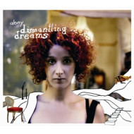 DISMANTLING DREAMS