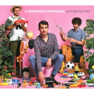 A GERSHWIN PLAYGROUND
