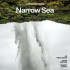 CAROLINE SHOW: NARROW SEA