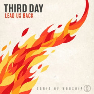 LEAD US BACK: SONGS OF WORSHIP