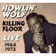 KILLING FLOOR LIVE 1964-1973<br/><h5>Megjelenés: 2015-01-07</h5>