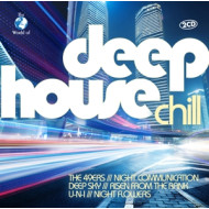 DEEP HOUSE CHILL