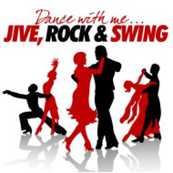 DANCE WITH ME - JIVE, ROCK AND SWING