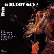 THIS IS BUDDY GUY