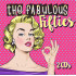 FABULOUS FIFTIES