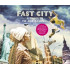 FAST CITY