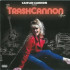 TRASHCANNON ALBUM