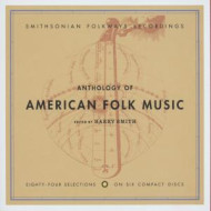 ANTHOLOGY OF AMERICAN FOLK MUSIC