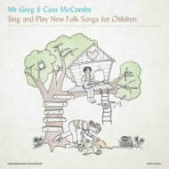 SING AND PLAY NEW FOLK SONGS FOR CHILDREN