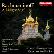 RACHMANINOFF: ALL-NIGHT VIGIL