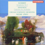 SCHMIDT: SYMPHONY NO. 3 - HINDEMITH: CONCERTO FOR ORCHESTRA