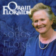 ORAIN FLORAIDH-SONGS OF F