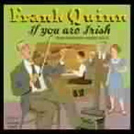 IF YOU ARE IRISH