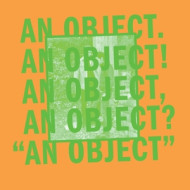 AN OBJECT