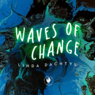 WAVES OF CHANGE