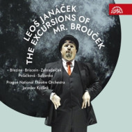 JANACEK: THE EXCURSIONS OF MR. BROUCEK