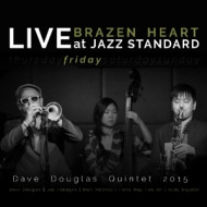BRAZEN HEART LIVE AT JAZZ STANDARD - FRIDAY