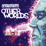 OTHER WORLDS