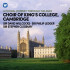 KING'S COLLEGE CHOIR, CAMBRIDGE