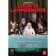 LUCIA DI LAMMERMOOR<br/><h5>Megjelenés: 2017-10-05</h5>