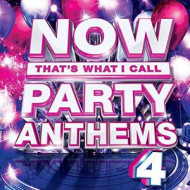 NOW PARTY ANTHEMS 4