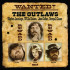 WANTED! THE OUTLAWS