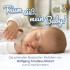 TRAUM SUSS, MEIN BABY! KLASSIK ZUM EINSCHLAFEN VOL. 3