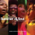 Summer Of Soul (...Or, When Th