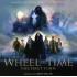 THE WHEEL OF TIME: THE FIRST TURN (AMAZON ORIGINAL SERIES SOUNDTRACK)
