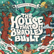 HOUSE THAT BRADLEY BUILT